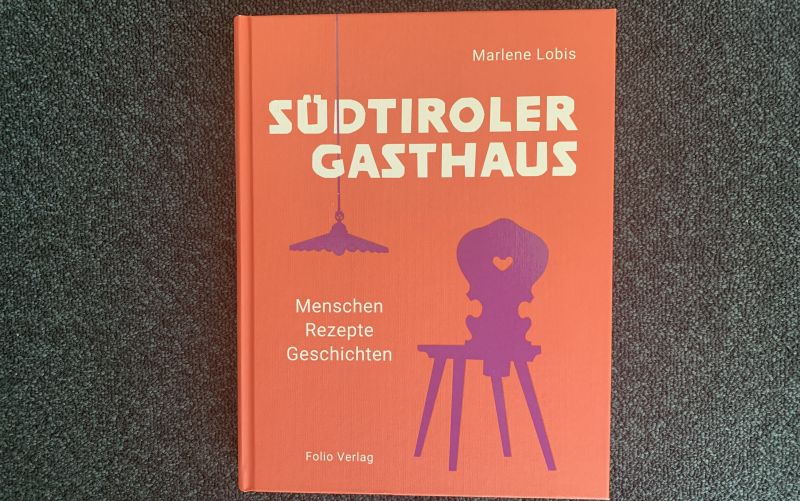  - (c) Südtiroler Gasthaus / Marlene Lobis / Folio Verlag